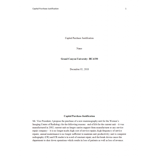HCA 530 Topic 2 Assignment, Capital Purchase Justification (Mammography Unit)