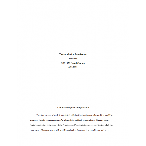 SOC 320 Topic 8 Benchmark Assignment, The Sociological Imagination SOC 320 Topic 8 Benchmark Assignment, The Sociological Imagination