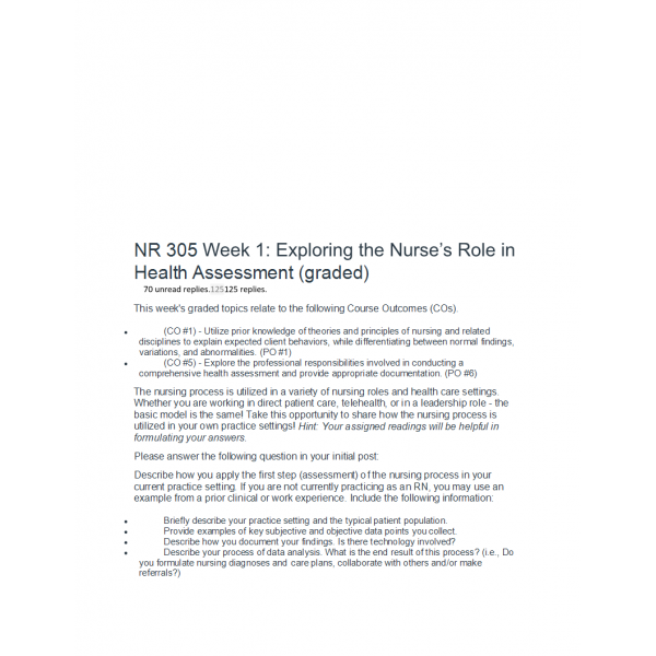 NR 305 Week 1 Discussion, Exploring the Nurses Role in Health Assessment