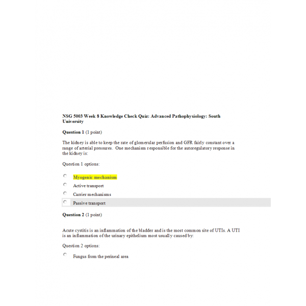 NSG 5003 Week 8 Knowledge Check Quiz 1 NSG 5003 Week 8 Knowledge Check Quiz 1