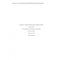 CIS 349 Week 4 Assignment 2, Organizational Risk Appetite and Risk Assessment CIS 349 Week 4 Assignment 2, Organizational Risk Appetite and Risk Assessment