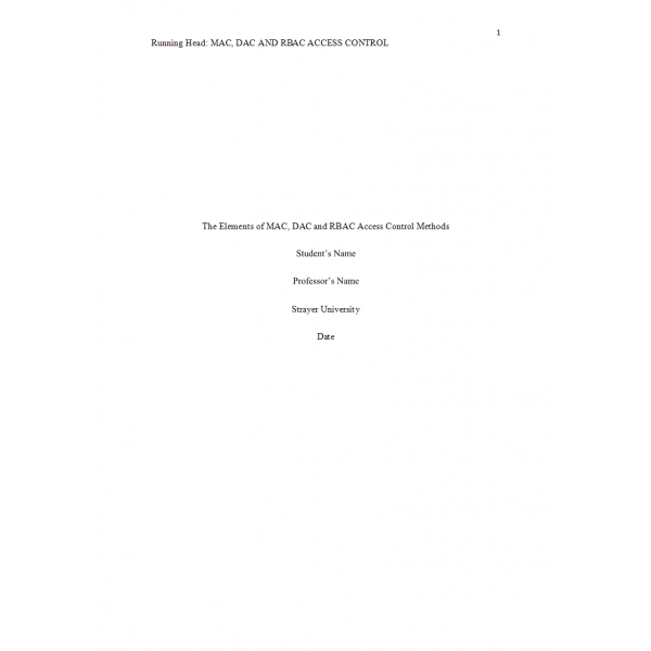CIS 349 Week 6 Assignment 3, Evaluating Access Control Methods
