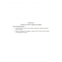 CIS 349 Week 7 Worksheet 4, LAN-WAN Compliance and Auditing CIS 349 Week 7 Worksheet 4, LAN-WAN Compliance and Auditing