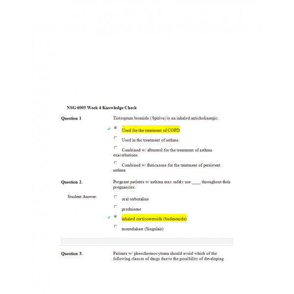 NSG 6005 Week 4 Knowledge 2 - Check, Asthma, Decongestants NSG 6005 Week 4 Knowledge 2 - Check, Asthma, Decongestants