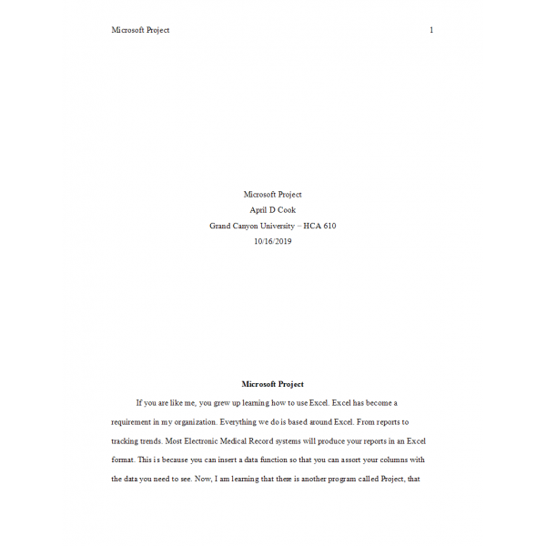 HCA 610 Topic 6 Assignment, Microsoft Project 2010 HCA 610 Topic 6 Assignment, Microsoft Project 2010