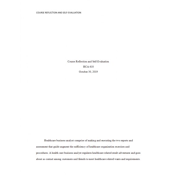 HCA 610 Topic 8 Assignment, Course Reflection and Self-Evaluation HCA 610 Topic 8 Assignment, Course Reflection and Self-Evaluation