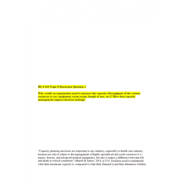 HCA 610 Topic 8 Discussion Question 2