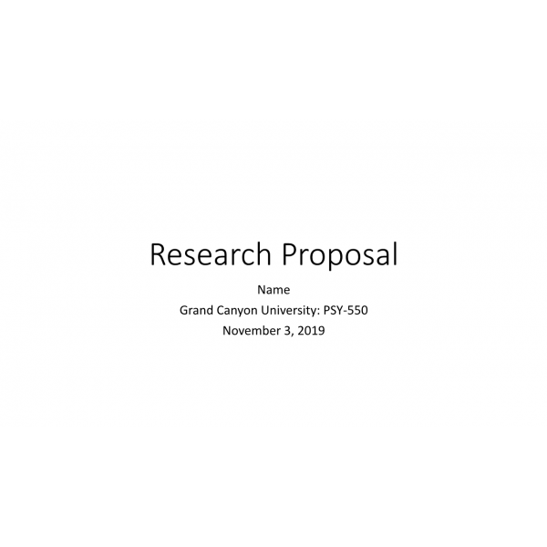 PSY 550 Topic 8 DQ 1, Research Proposal