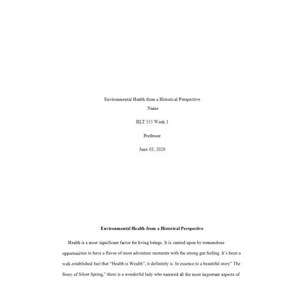 HLT 555 Week 1 Assignment, Environmental Health from a Historical Perspective Paper 1 HLT 555 Week 1 Assignment, Environmental Health from a Historical Perspective Paper 1