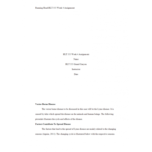 HLT 555 Week 4 Benchmark Assignment, Global Warming and Vector-Borne Disease Part 1 Illustration - Lyme HLT 555 Week 4 Benchmark Assignment, Global Warming and Vector-Borne Disease Part 1 Illustration - Lyme
