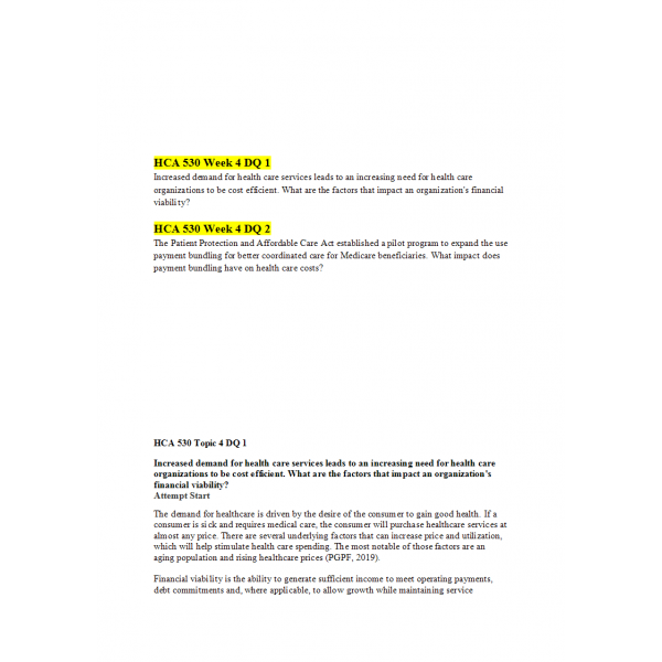 HCA 530 Topic 4 Discussion Question 1 and 2 HCA 530 Topic 4 Discussion Question 1 and 2