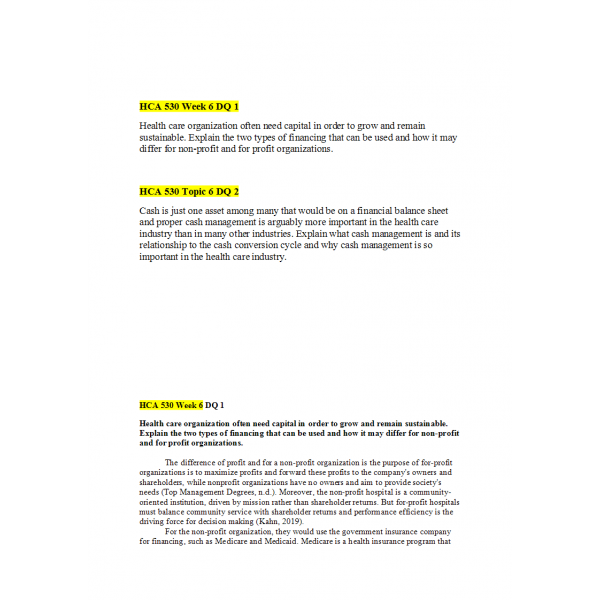 HCA 530 Topic 6 Discussion 1 and 2 with Answers HCA 530 Topic 6 Discussion 1 and 2 with Answers