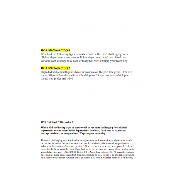 HCA 530 Topic 7 Discussion 1 and 2 with Answers HCA 530 Topic 7 Discussion 1 and 2 with Answers