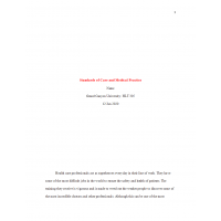 HLT 305 Topic 2 Assignment, Standards of Care and Medical Practice HLT 305 Topic 2 Assignment, Standards of Care and Medical Practice