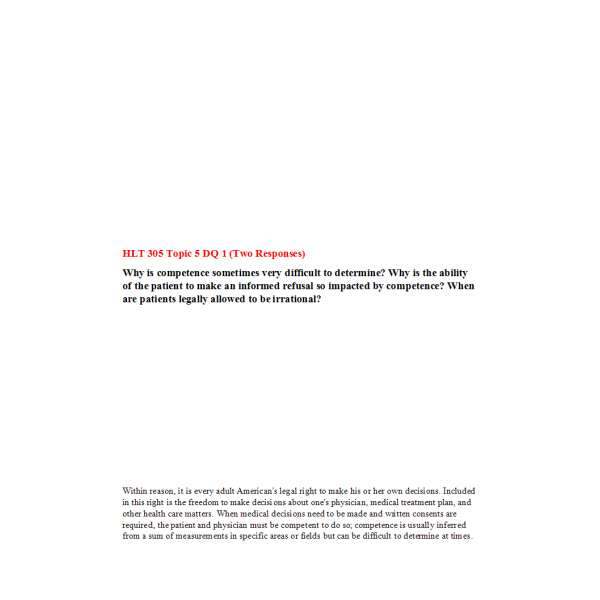 HLT 305 Topic 5 Discussion Question 1 (Two Responses) HLT 305 Topic 5 Discussion Question 1 (Two Responses)