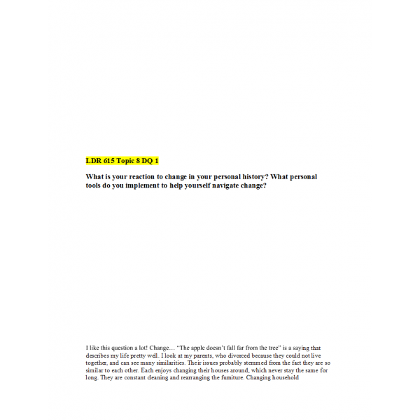 LDR 615 Topic 8 Discussion Question 1 with Answer