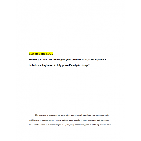 LDR 615 Topic 8 Discussion Question 2 with Answer LDR 615 Topic 8 Discussion Question 2 with Answer