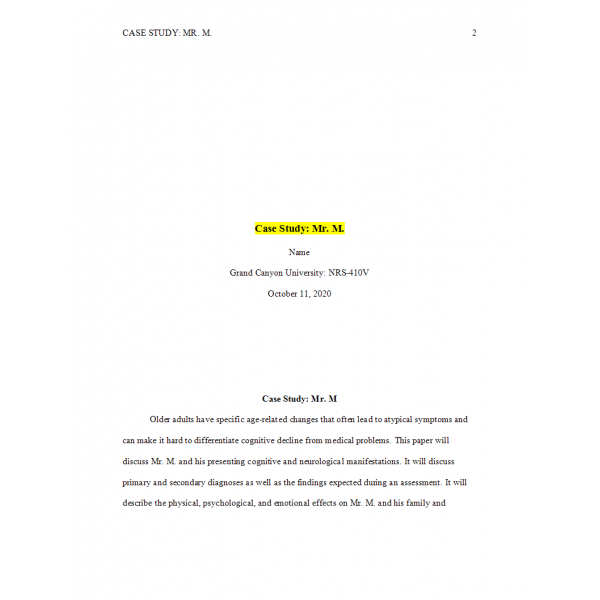 NRS 410V Week 2 Assignment, Case Study Mr NRS 410V Week 2 Assignment, Case Study Mr