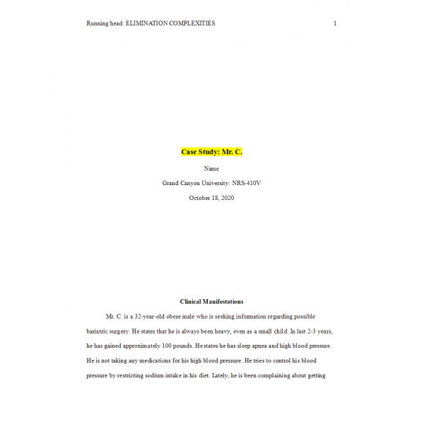 NRS 410V Week 3 Assignment, Case Study - Mr NRS 410V Week 3 Assignment, Case Study - Mr