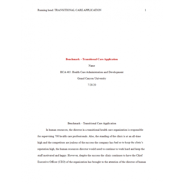 HCA 465 Topic 6 Benchmark, Transitional Care Application