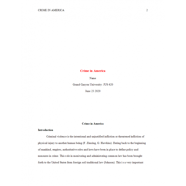 JUS 620 Week 1 Assignment, Crime in America JUS 620 Week 1 Assignment, Crime in America