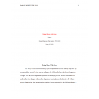 JUS 620 Week 3 Assignment, Doing more with Less JUS 620 Week 3 Assignment, Doing more with Less