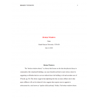 JUS 620 Week 4 Assignment, Broken Windows JUS 620 Week 4 Assignment, Broken Windows