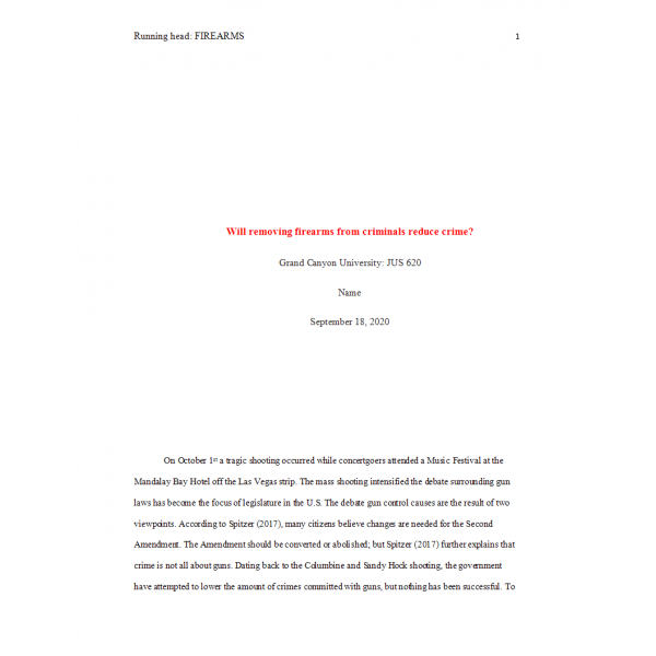 JUS 620 Week 7 Assignment, Firearms Essay JUS 620 Week 7 Assignment, Firearms Essay