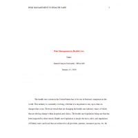 HCA 460 Week 1 Assignment, Risk Management in Health Care HCA 460 Week 1 Assignment, Risk Management in Health Care