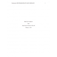 HCA 460 Week 4 Benchmark, Healthcare Compliance Essay HCA 460 Week 4 Benchmark, Healthcare Compliance Essay