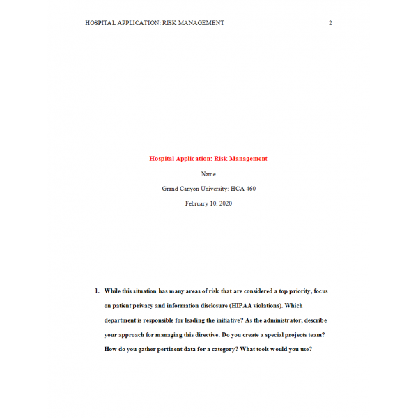 HCA 460 Week 5 Assignment, Hospital Application Risk Management