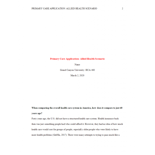 HCA 460 Week 8 Primary Care Application - Allied Health Scenario