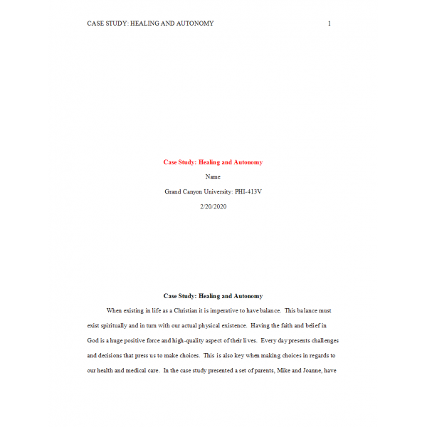 PHI 413V Topic 3 Assignment, Case Study on Biomedical Ethics in the Christian Narrative - Healing and Autonomy