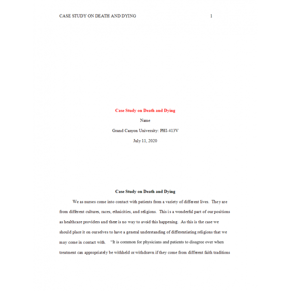 PHI 413V Topic 5 Assignment, Case Study on Death and Dying PHI 413V Topic 5 Assignment, Case Study on Death and Dying