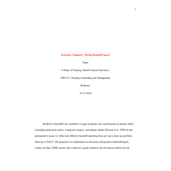 NRS 451VN Week 3 Assignment, Executive Summary 2 - Perioperative Handoff Report NRS 451VN Week 3 Assignment, Executive Summary 2 - Perioperative Handoff Report