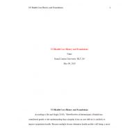 HLT 205 Week 1 Assignment, US Health Care History and Foundations 2 HLT 205 Week 1 Assignment, US Health Care History and Foundations 2