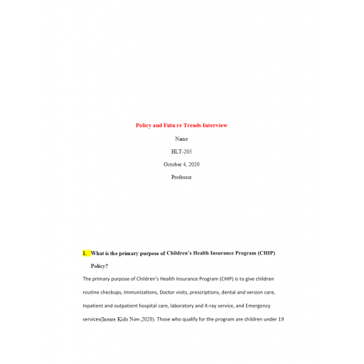 HLT 205 Week 7 Assignment, Policy and Future Trends Interview