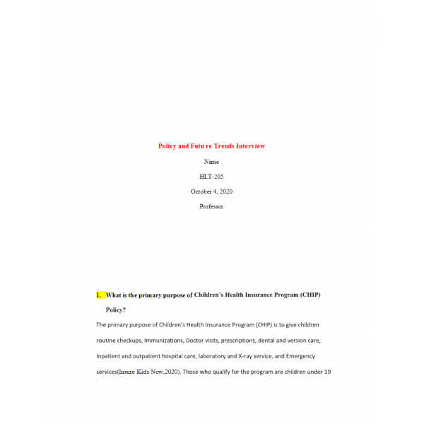 HLT 205 Week 7 Assignment, Policy and Future Trends Interview