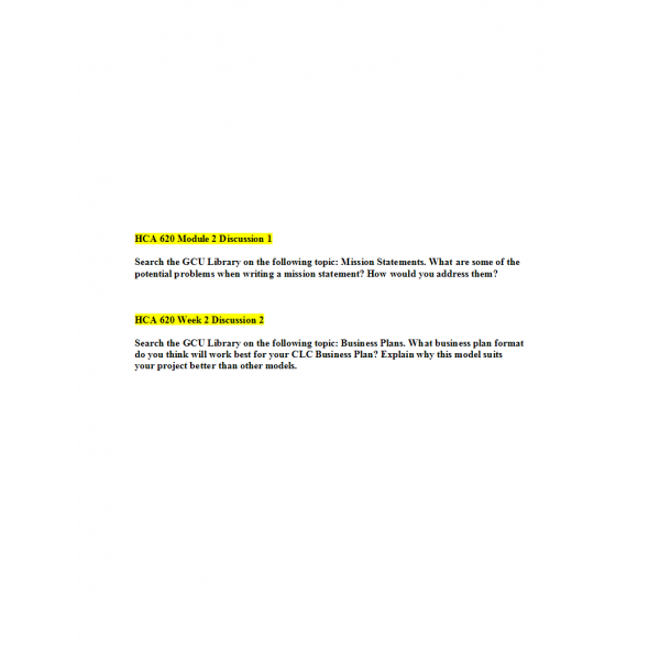 HCA 620 Week 2 Discussion 1 and 2 HCA 620 Week 2 Discussion 1 and 2