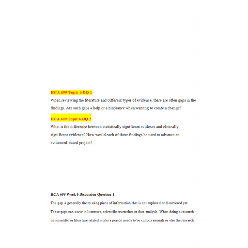 HCA 699 Week 6 DQ 1 and 2