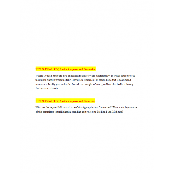 HLT 605 Week 3 Discussion 1 and 2 HLT 605 Week 3 Discussion 1 and 2