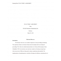 JUS 635 Topic 7 Week 7 Assignment, E-Discovery in the 21st Century