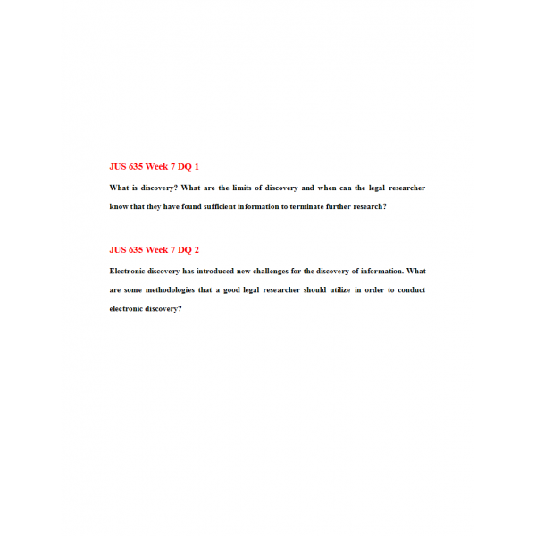 JUS 635 Topic 7 Week 7 Discussion 1 and 2 JUS 635 Topic 7 Week 7 Discussion 1 and 2
