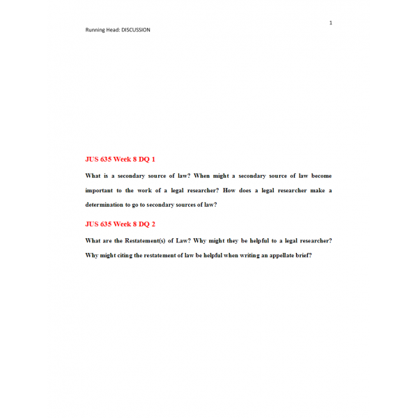 JUS 635 Topic 8 Week 8 Discussions 1 and 2 JUS 635 Topic 8 Week 8 Discussions 1 and 2