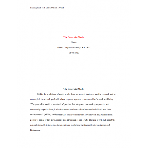 SOC 372 Topic 3 Assignment, The Generalist Model: Summer 2020 SOC 372 Topic 3 Assignment, The Generalist Model: Summer 2020