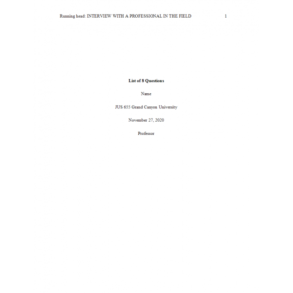 JUS 655 Topic 8 Assignment, Interview Assignment