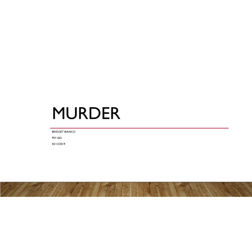 PSY 622 Topic 5 Assignment, Types of Murder