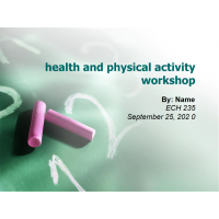 ECH 235 Week 4 Assignment Health and Physical Activity