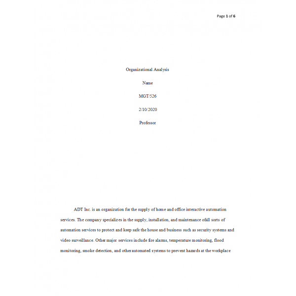 MGT 526 Week 2 Assignment, Organizational Analysis (ADT Inc) MGT 526 Week 2 Assignment, Organizational Analysis (ADT Inc)