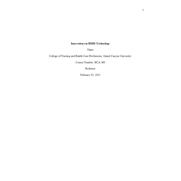HCA 360 Week 2 Assignment, Innovations in HMIS Technology: 2021